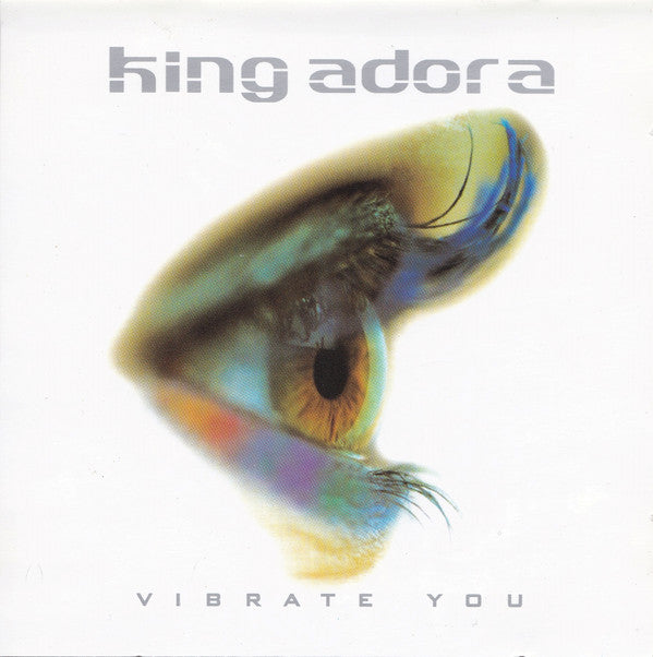 King Adora : Vibrate You (CD, Album, Enh, S/Edition)