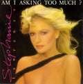 Stephanie Lawrence : Am I Asking Too Much ? (7", Single)