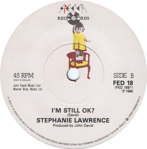 Stephanie Lawrence : Am I Asking Too Much ? (7", Single)