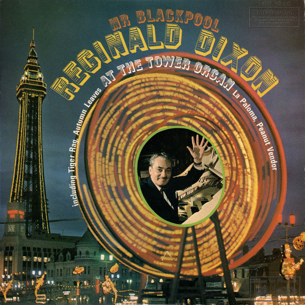 Reginald Dixon : Mr Blackpool (LP, Album, RE)