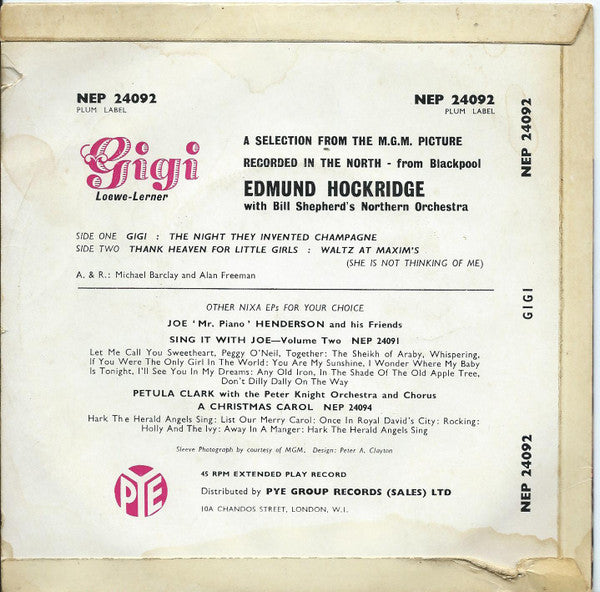 Edmund Hockridge With Bill Shepherd 's Northern Orchestra : A Selection From The M.G.M. Picture "Gigi" (7", EP)