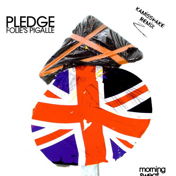 Pledge : Folie's Pigalle (12")