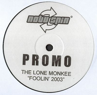 The Lone Monkee : Foolin' 2003 (12", Promo, Unofficial)