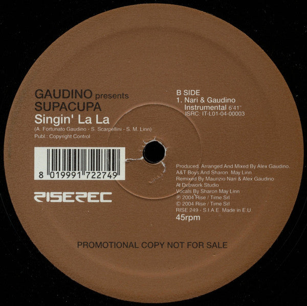 Alex Gaudino Presents Supacupa : Singin' La La (12", Promo)