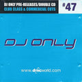 Various : DMC Presents DJ Only #47 (2xCD, Comp, Promo)