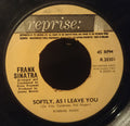 Frank Sinatra : Softly, As I Leave You (7", Single)