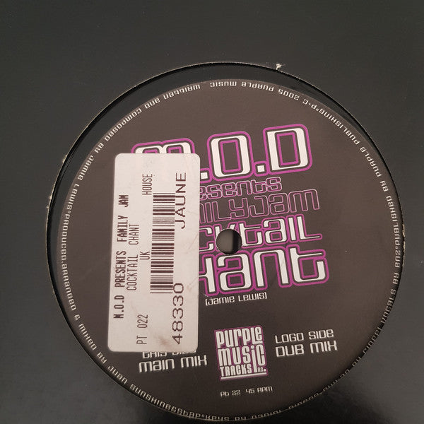 M.O.D* Presents Family Jam : Cocktail Chant (12")