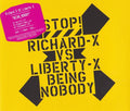 Richard X Vs. Liberty X : Being Nobody (CD, Single)