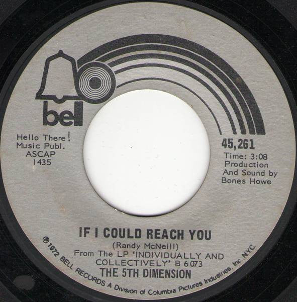 The Fifth Dimension : If I Could Reach You / Tomorrow Belongs To The Children (7")