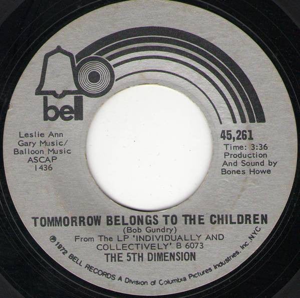 The Fifth Dimension : If I Could Reach You / Tomorrow Belongs To The Children (7")