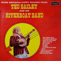 Ted Bailey And His Riverboat Band : More Swinging Happy Sounds (LP, RE)