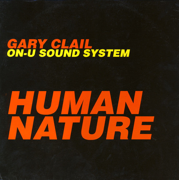 Gary Clail & On-U Sound System : Human Nature (12", Single)