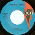 Shack (2) : Too Many Lovers (7", Single, PL )