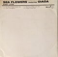 Sea Flowers Featuring Giada (3) : Easy Livin' (2x12")