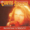 Curtis Stigers : Never Saw A Miracle (7", Single)