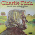 Charlie Rich : Charlie Rich Sings The Songs Of Hank Williams And Others (LP, RE)