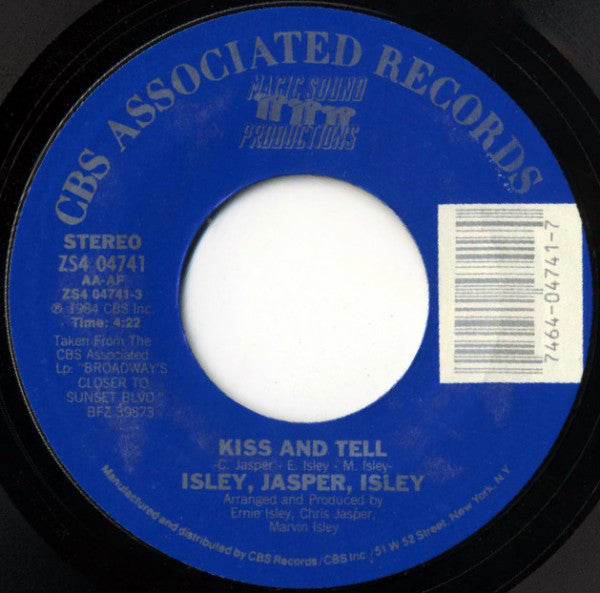 Isley Jasper Isley : Kiss And Tell (7", Styrene)