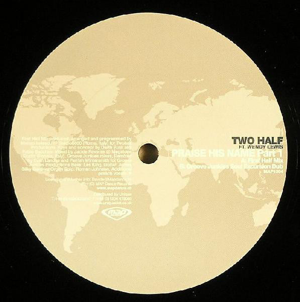 Two Half : Praise His Name (Part 1) (12")