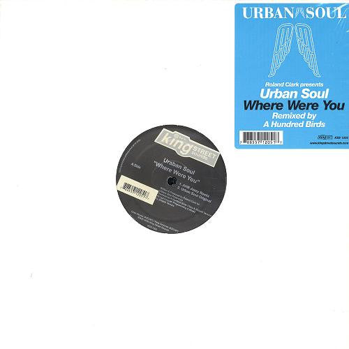 Urban Soul : Where Were You (12")