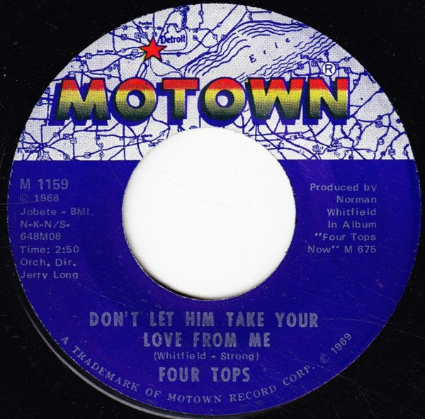 Four Tops : Don't Let Him Take Your Love From Me  (7", Single, ARP)