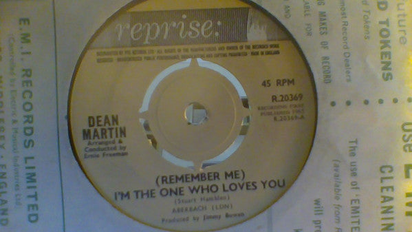 Dean Martin : (Remember Me) I'm The One Who Loves You (7", Single)