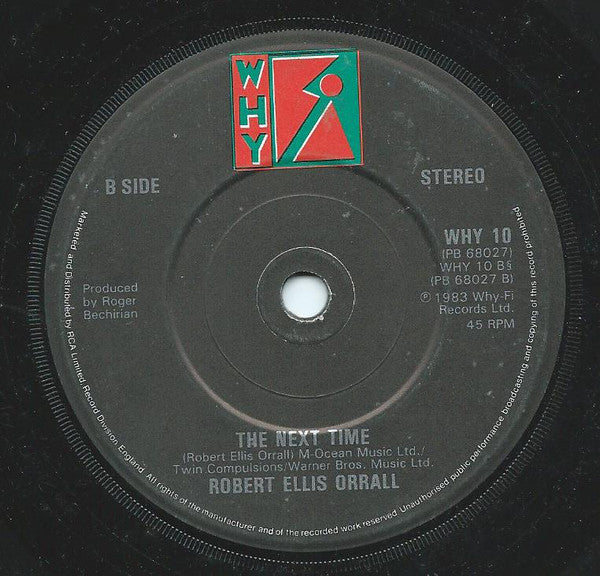 Robert Ellis Orrall : I Couldn't Say No (7")