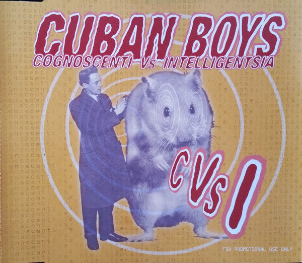 Cuban Boys : Cognoscenti Vs Intelligentsia (CD, Single, Promo)