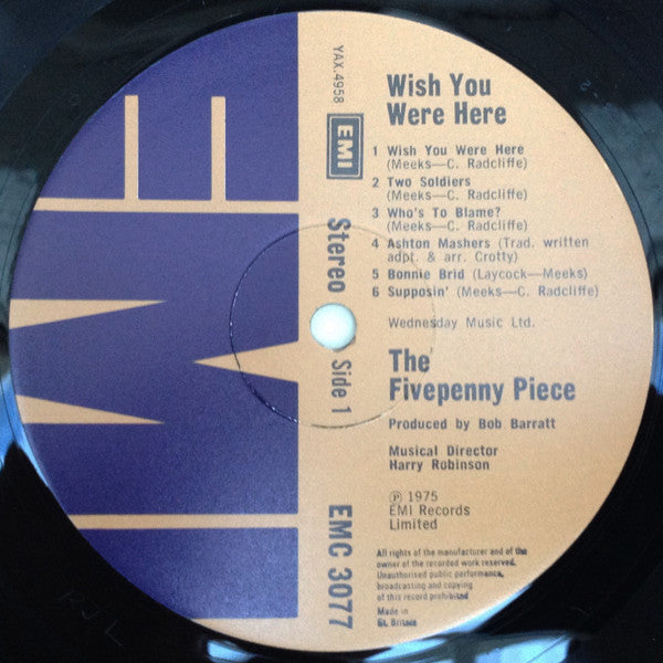The Fivepenny Piece : Wish You Were Here (LP)