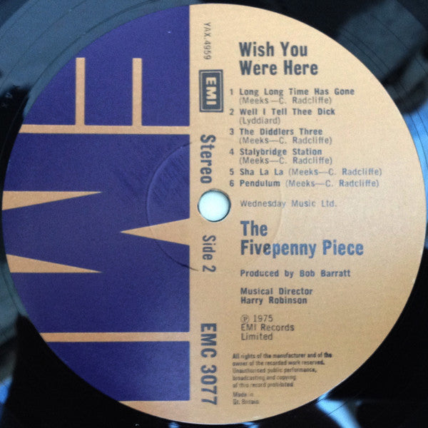 The Fivepenny Piece : Wish You Were Here (LP)