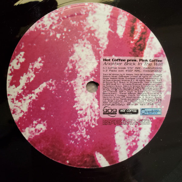 Hot Coffee pres. Pink Coffee : Another Brick In The Wall (12")