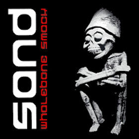 Sand : Bromide Fist / Whalebone Smack (12")
