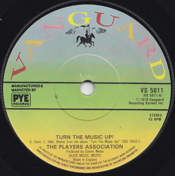 The Players Association : Turn The Music Up! (7", Single, Sol)