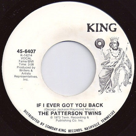 Patterson Twins : If Ever I Got You Back / I Got Some Problems (7", Whi)