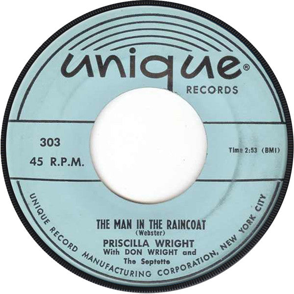 Priscilla Wright : The Man In The Raincoat / I Want To Dance To The Mambo Combo (7")