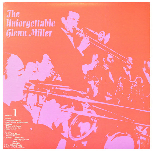 Glenn Miller And His Orchestra : The Unforgettable Glenn Miller (72 Of His Greatest Original Recordings) (6xLP, Comp, Col + Box, RE)