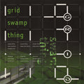 The Grid : Swamp Thing (12", Single)