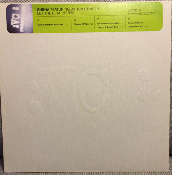 Shèna* Featuring Byron Stingily : Let The Beat Hit 'Em (2x12", Promo)