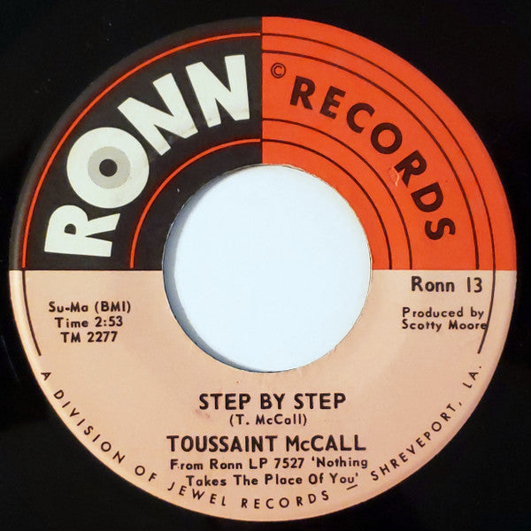 Toussaint McCall : Step By Step / The Title Escapes Me (7", Single)