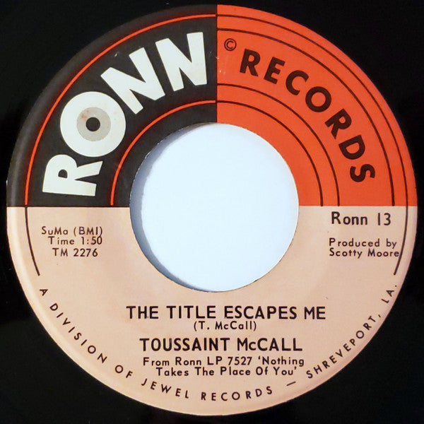 Toussaint McCall : Step By Step / The Title Escapes Me (7", Single)