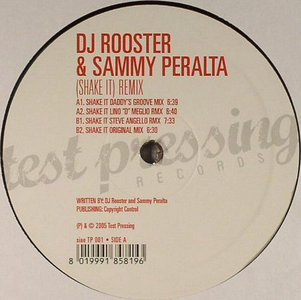 DJ Rooster & Sammy Peralta : Shake It (Remix) (12")