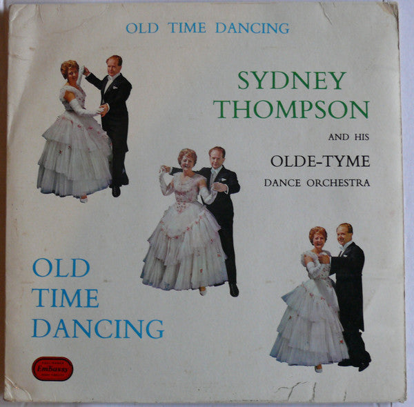 Sydney Thompson And His Orchestra : Old Time Dancing (LP, Comp)