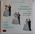 Sydney Thompson And His Orchestra : Old Time Dancing (LP, Comp)