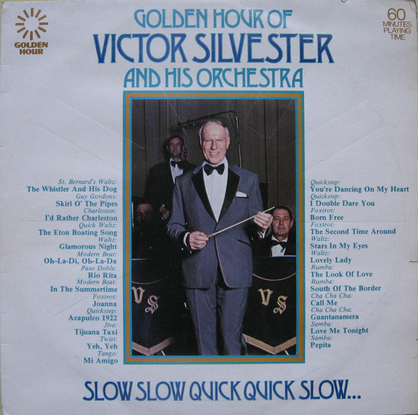 The Victor Silvester Orchestra : Slow Slow Quick Quick Slow... (LP, Comp)