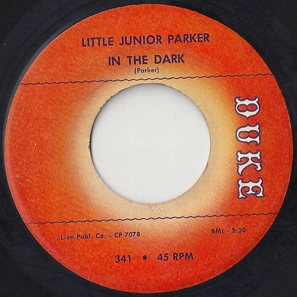 Little Junior Parker : In The Dark / How Long Can This Go On (7")