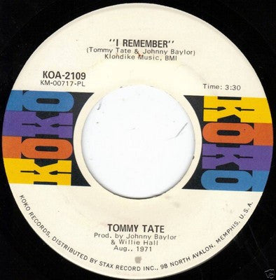 Tommy Tate : I Remember / Help Me Love (7")