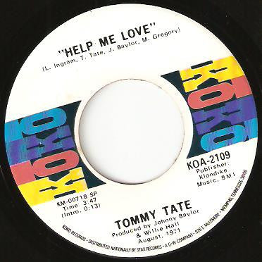 Tommy Tate : I Remember / Help Me Love (7")