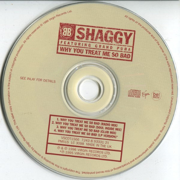 Shaggy Featuring Grand Puba : Why You Treat Me So Bad (CD, Single)