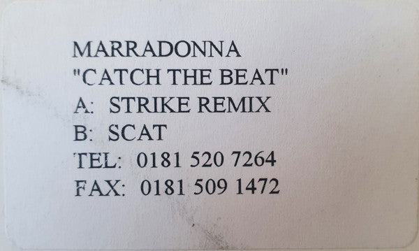 Marradonna : Catch The Beat (10")