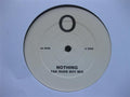 O* : Nothing (12")