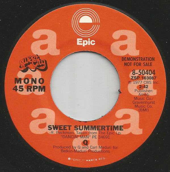 Q (36) : Sweet Summertime (7", Mono, Promo)